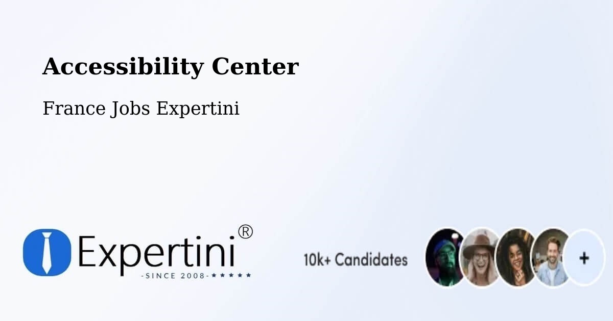 Accessibility Statement – Chantilly - France Jobs Expertini