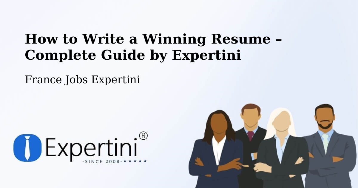 Resume Writing Guide for Job Seekers – Chantilly - Chantilly, France Jobs Expertini